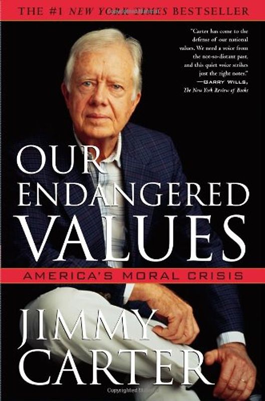Our Endangered Values America's Moral Crisis (Rough Cut) - Jimmy Carter