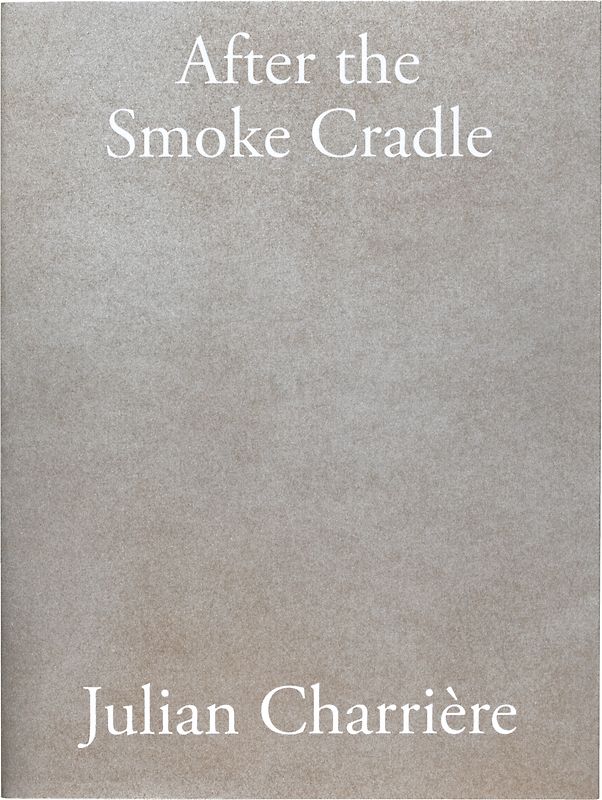 After the Smoke Cradle