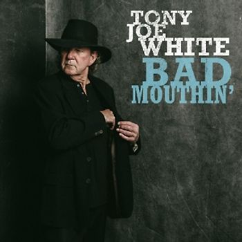 White,Tony Joe - Bad Mouthin'