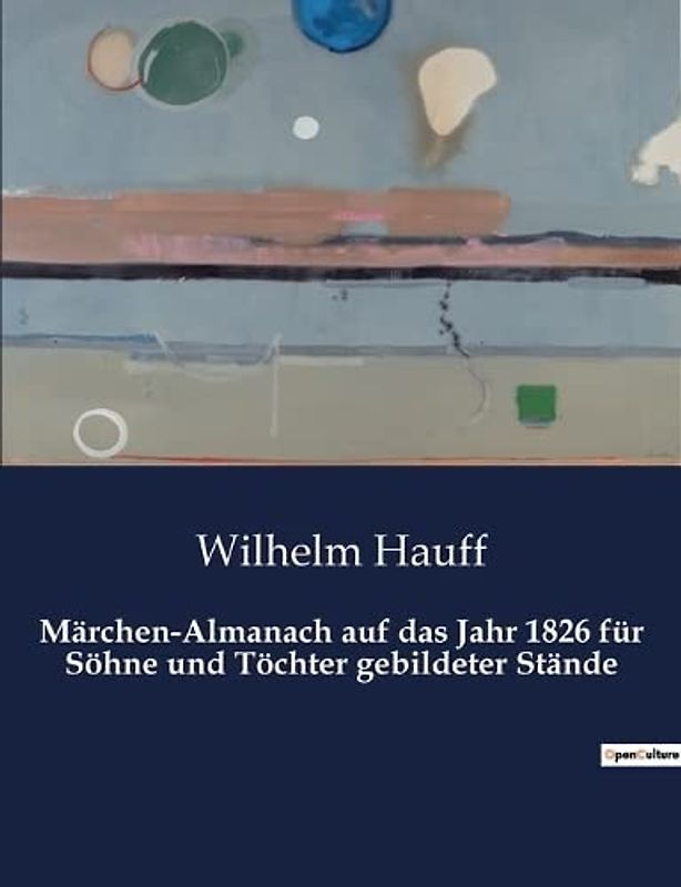 Märchen-Almanach auf das Jahr 1826 für Söhne und Töchter gebildeter Stände