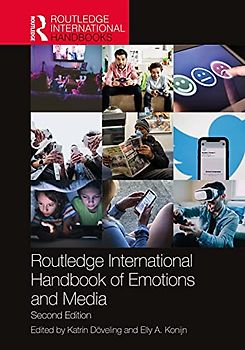 Routledge International Handbook of Emotions and Media