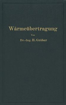 Einführung in die Lehre von der Wärmeübertragung