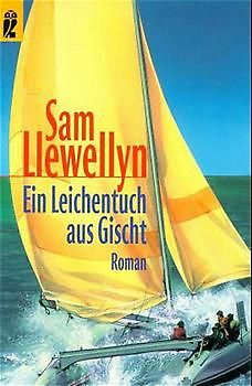 Ein Leichentuch aus Gischt