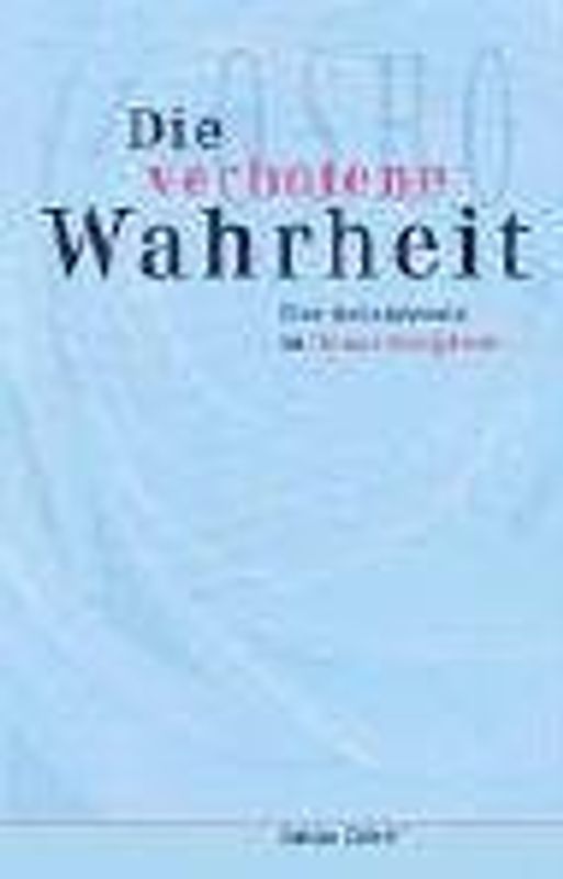 Die verbotene Wahrheit