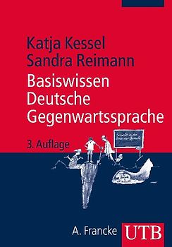 Basiswissen Deutsche Gegenwartssprache. Eine Einführung