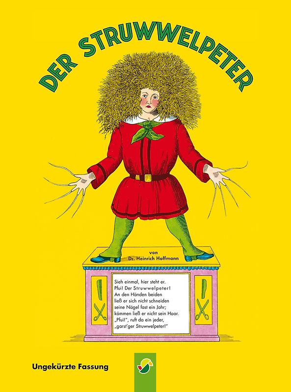 Der Struwwelpeter (ungekürzte Fassung)