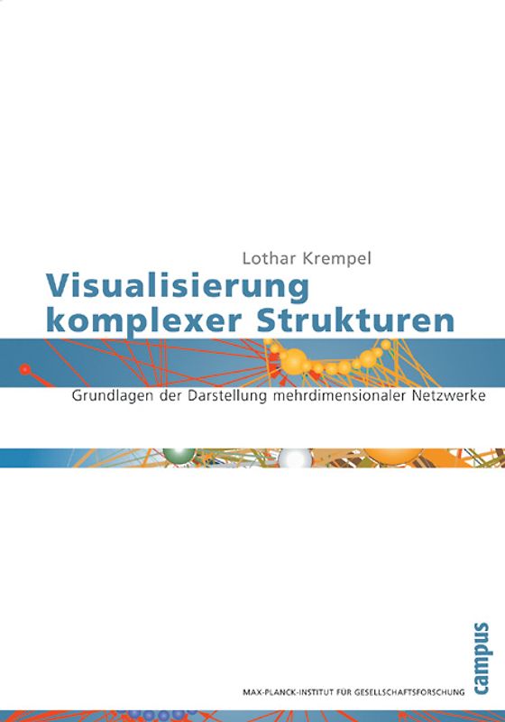 Visualisierung komplexer Strukturen