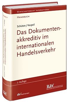 Das Dokumentenakkreditiv im internationalen Handelsverkehr