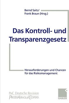 Das Kontroll- und Transparenzgesetz