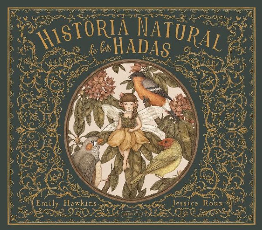 Historia Natural de Las Hadas (Natural History of Fairies)