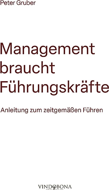 Management braucht Führungskräfte