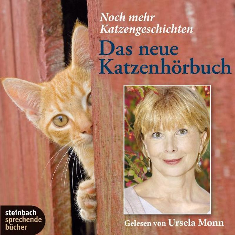 Das neue Katzenhörbuch. Noch mehr Katzengeschichten