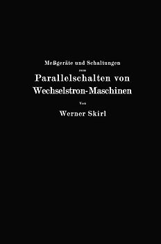 Meßgeräte und Schaltungen zum Parallelschalten von Wechselstrom-Maschinen