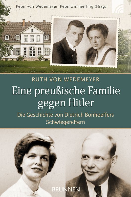 Eine preußische Familie gegen Hitler