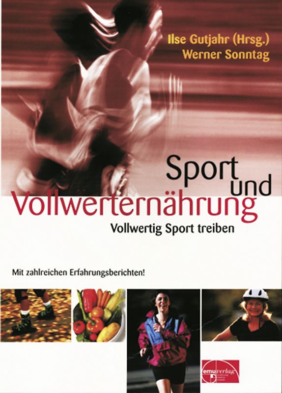 Sport und Vollwerternährung
