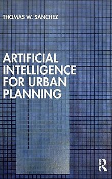 Artificial Intelligence for Urban Planning
