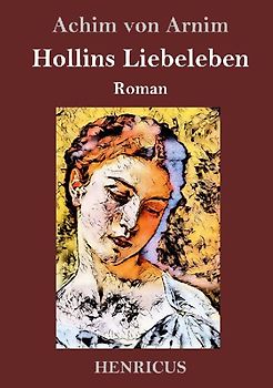 Hollins Liebeleben