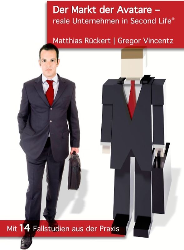 Der Markt der Avatare - reale Unternehmen in Second Life