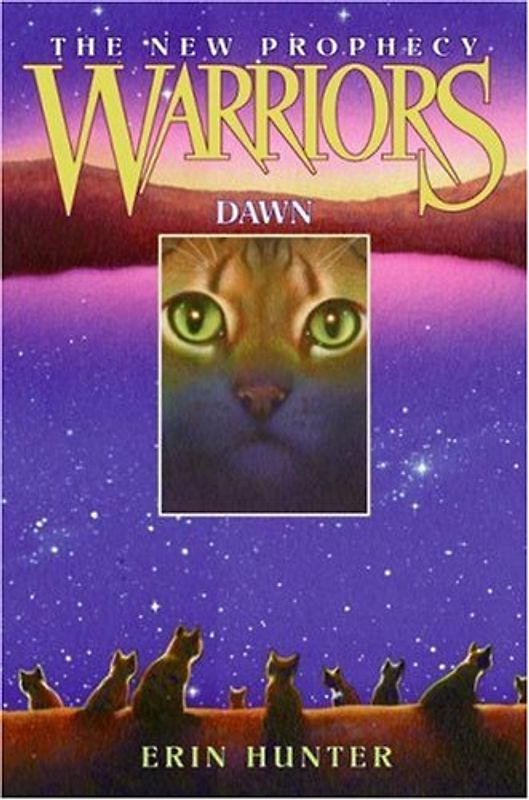 Warriors: The New Prophecy #3: Dawn - Erin Hunter