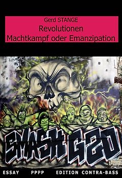 Revolutionen - Machtkampf oder Emanzipation