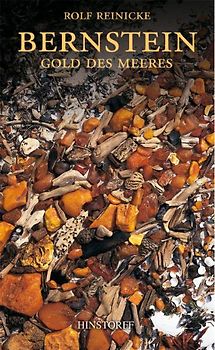 Bernstein. Gold des Meeres