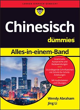 Chinesisch Sprechen und Schreiben für Dummies