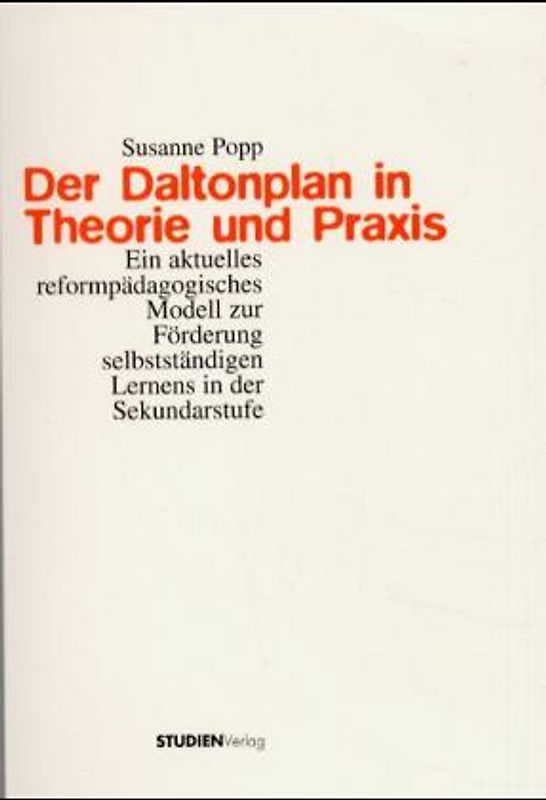 Der Daltonplan in Theorie und Praxis