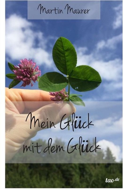Mein Glück mit dem Glück