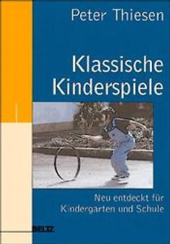 Klassische Kinderspiele