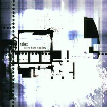 Index - Ultra Hard Shadow