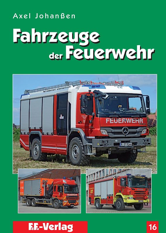 Fahrzeuge der Feuerwehr, Band 16
