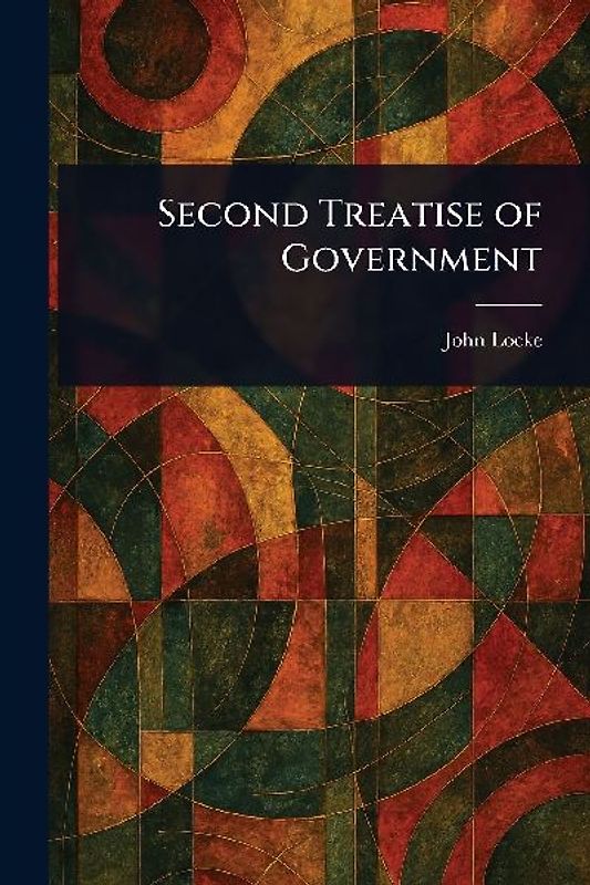 Second Treatise of Government
