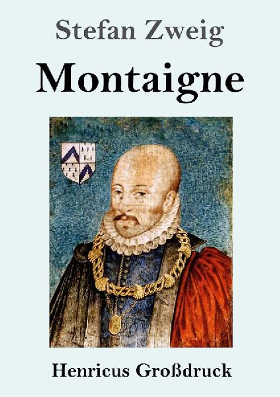 Montaigne (Großdruck)