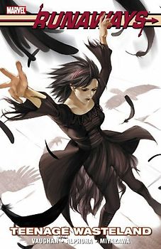 Runaways: Teenage Wasteland (Runaways (Marvel Paperback)) - Brian K. Vaughan