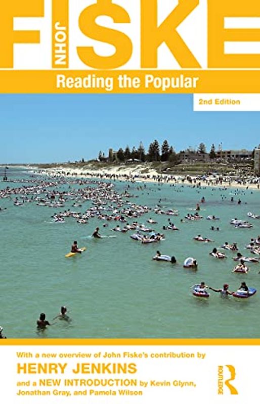 Reading the Popular: With an new overview by Henry Jenkins