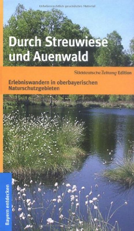 Durch Streuwiese und Auenwald
