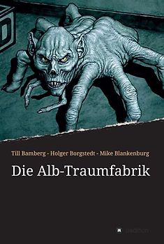 Die Alb-Traumfabrik