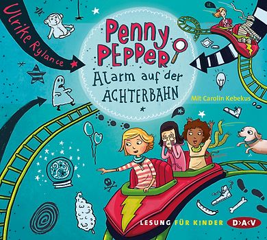 Penny Pepper – Teil 2: Alarm auf der Achterbahn