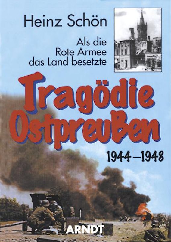 Tragödie Ostpreußen 1944-1948