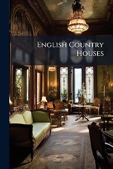 English Country Houses