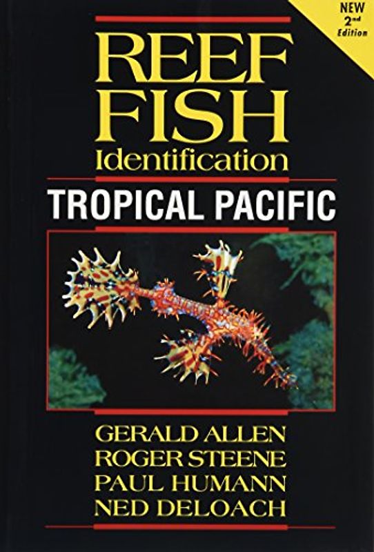 REEF FISH IDENTIF TROPICAL PAC: Tropical Pacific