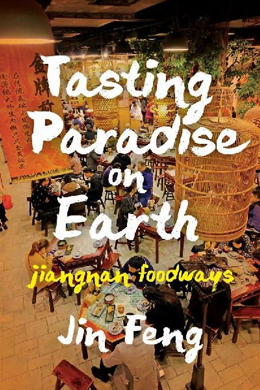 Tasting Paradise on Earth