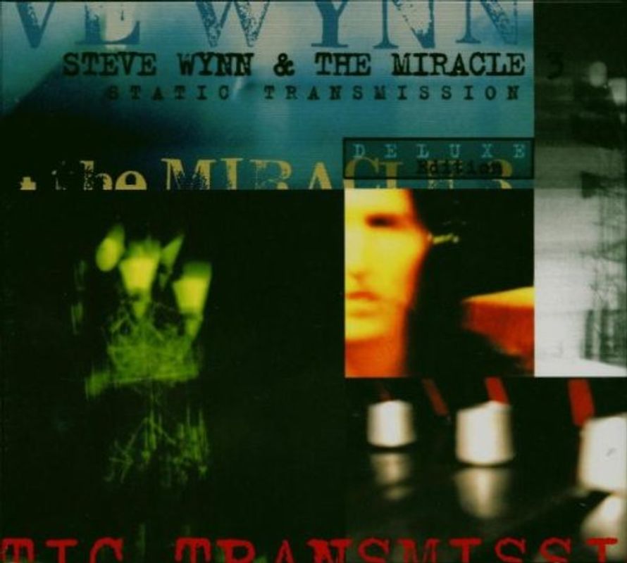 Steve Wynn & The Miracle 3 - Static Transmission [2 CDs, Deluxe Edition]