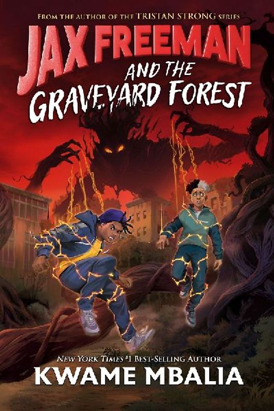 Jax Freeman and the Graveyard Forest