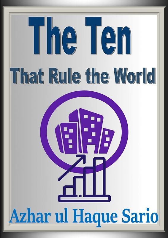 The Ten That Rule the World