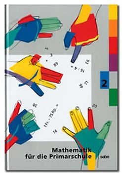 Mathematik für die Primarschule. Schülerband 2
