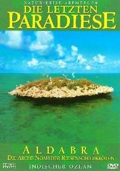 Die Letzten Paradiese Vol. 15: Aldabra - Arche Noah der Riesenschildkröten DVD