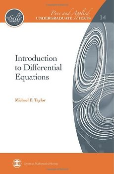 Introduction to Differential Equations (Pure and Applied Undergraduate Texts, 14, Band 14)