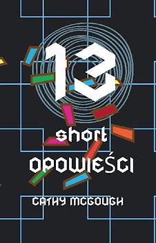 13 SHORT OPOWIE¿CI POLISH EDITION