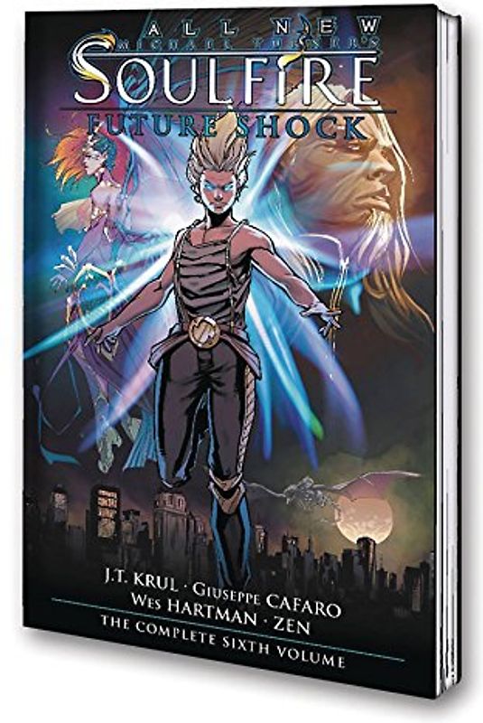 Soulfire Volume 6: Future Shock (Michael Turner's Soulfire)